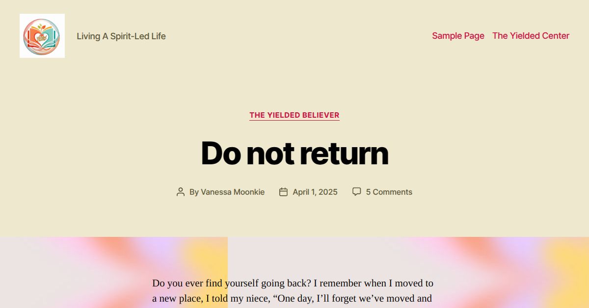 Yielded Do not return – yielded